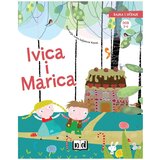NAŠA DJECA Bajka i učenje - Ivica i Marica | shoptok.hr