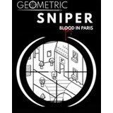 geometric sniper - blood in paris (pc) steam key europe  geometric sniper - blood in paris (pc) steam key europe Slike