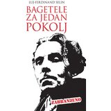 Ukronija Luj-Ferdinand Selin - Bagatele za jedan pokolj Cene