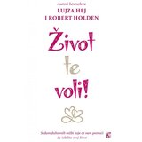 Leo Commerce Lujza Hej,Robert Holden - Život te voli! Cene