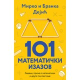  101 matematički izazov - Mirko i Branka Dejić ( 10975 ) Cene