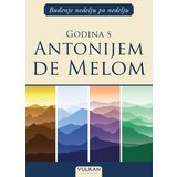 Vulkan Izdava&scaron;tvo Buđenje nedelju po nedelju: Godina s Antonijem de Melom cene