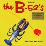 B-52's – The Best Of The B-52's - Dance This Mess Around