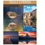  KALENDAR &amp;quot;ZRCALA U PRIRODI 2026&amp;quot; 13 LISTOVA, SPIRALA Slike