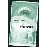 Havijer Serkas - Kralj senki