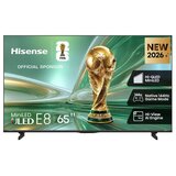 Hisense TV 65E8S 65"4K ULED MINI-LED SMART TV 144Hz VIDAA OS | Eponuda.ba