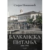 Talija izdavaštvo Stojan Novaković - Balkanska pitanja 1886-1905 Cene