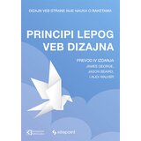 Kompjuter biblioteka - Beograd Jason Beaird, James George, Alex Walker - Principi lepog veb dizajna | ePonuda.com