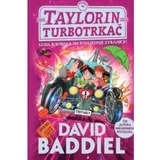 TAYLORIN TURBOTRKAČ, David Baddiel