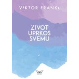 Kontrast izdavaštvo Život uprkos svemu Cene
