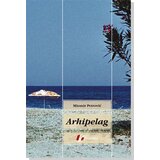 Geopoetika Miomir Petrović - Arhipelag Cene