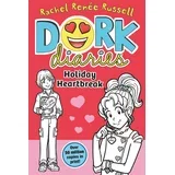 Rachel Renée Russell - Dork Diaries: Holiday Heartbreak, Vol. 6