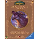 Sandra Rosner - World of Warcraft: The Dragonflight Codex