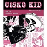 Rod Rid,Hoze Luis Salinas - Cisko Kid 1, 1951-1952
