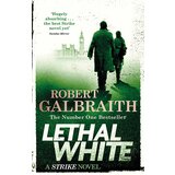 Hachette Robert Galbraith - Lethal White: Cormoran Strike Book 4 | ePonuda.com