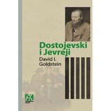 Akademska Knjiga Dostojevski i Jevreji - David I. Goldstein Cene