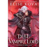 Hachette Elise Kova - A Duel with the Vampire Lord | Eponuda.com
