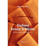 Geopoetika Dejvid A. Noris - Duhovi kruže Srbijom - Književno pretstavljanje istorije i rata Cene