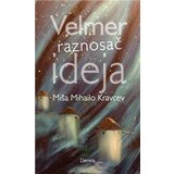 Dereta Mihailo Miša Kravcev - Velmer: raznosač ideja cene