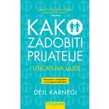  Kako zadobiti prijatelje i uticati na ljude – Dopunjeno izdanje Cene