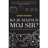 Spenser Džonson
 - Ko je maznuo moj sir