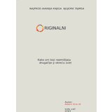  Originalni: Kako oni koji razmišljaju drugačije pokreću svet | Eponuda.com