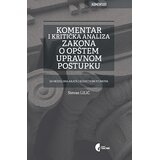 Službeni Glasnik Komentar Zakona o opštem upravnom postupku | Eponuda.com
