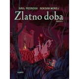 Komiko Siril Pedrosa Roksan Morej
 - Zlatno doba, knjiga 2 cene