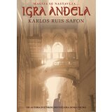Čarobna knjiga Karlos Ruis Safon
 - Igra anđela Cene'.'