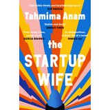 Canongate Books Tahmima Anam - The Startup Wife | Eponuda.com