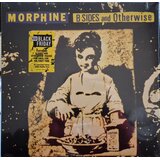  Morphine - B-Sides and Otherwise (Colour Vinyl) (Black Friday) | Eponuda.com