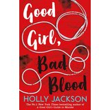 Harper Collins Publishers Ltd Holly Jackson - Good Girl, Bad Blood Cene