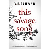 Titan Books V. E. Schwab - This Savage Song Cene