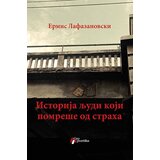 Geopoetika Ermis Lafazanovski - Istorija ljudi koji pomreše od straha Cene