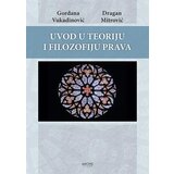 Dosije Gordana Vukadinović, Dragan Mitrović - Uvod u teoriju i filozofiju prava - prošireno i dopunjeno izdanje | ePonuda.com
