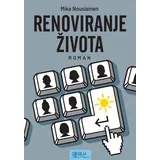 Mika Nousiainen
 - Renoviranje života