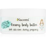 Nacomi PREGNANCY FRIENDLY SKIN CARE kremasto maslo za telo 100 g | Shoptok.si