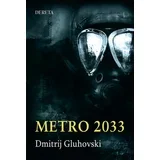 Metro 2033, Dmitrij Gluhovski knjiga