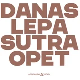 Nalepnica Danas lepa, Krem