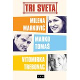 LOM Milena Marković, Marko Tomaš, Vitomirka Trebovac - Tri sveta Cene