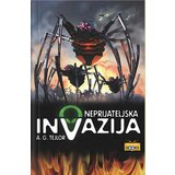 Propolis Books A . G. Tejlor - Neprijateljska invazija - trilogija Meteori 3 Cene