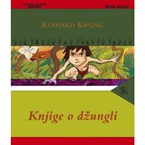 Školska knjiga KNJIGE O DŽUNGLI - biblioteka MOJA KNJIGA - Rudyard Kipling | shoptok.hr