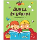 Mladinska Knjiga Juhej, že berem! Bralna knjižica 2 | Shoptok.si