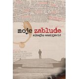 Zbrka Mihajlo Vasiljević - Moje zablude Cene
