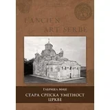 Gabrijel Mije - Stara srpska umetnost - crkve