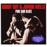  GUY, BUDDY & JUNIO... - PURE RAW BLUES | Eponuda.com