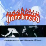  HATEBREED - SATISFACTION IS THE DE.. | Eponuda.com