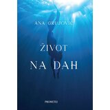 Prometej, Novi Sad Ana Grujović - Život na dah Cene