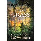 Hachette Tad Williams - Empire of Grass: Book Two of The Last King of Osten Ard | Eponuda.com