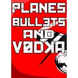  Planes, Bullets and Vodka Steam Key GLOBAL | ePonuda.com